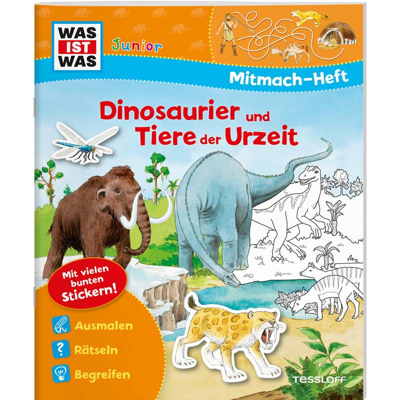 Was Ist Was Junior Mitmach-Heft Dinosaurier Und Tiere Der Urzeit - Ida Schuhmann, Kartoniert (TB) von Tessloff