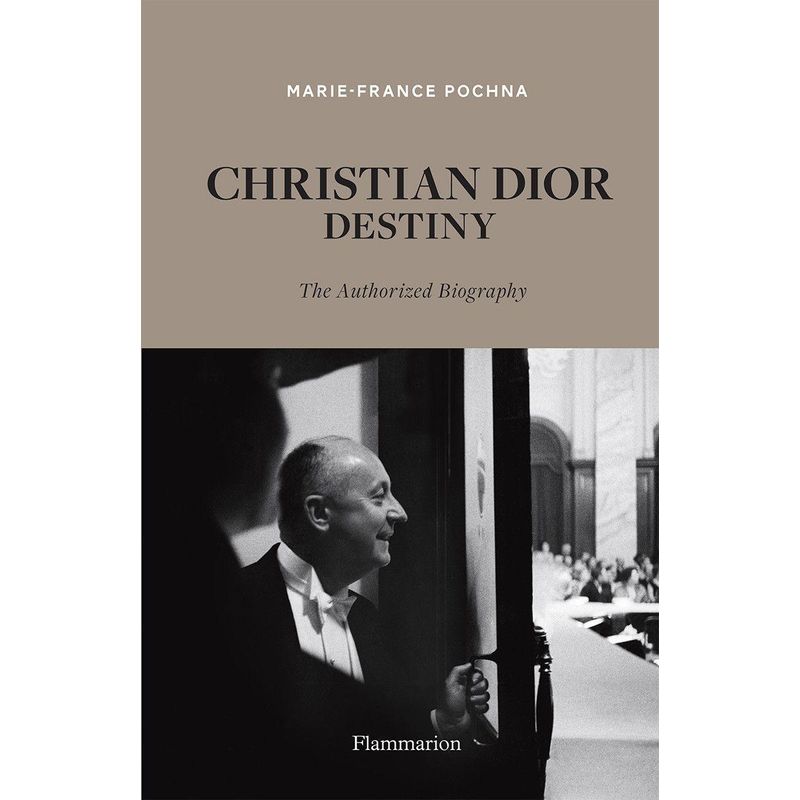 Christian Dior: Destiny - Marie-France Pochna, Gebunden von Thames & Hudson
