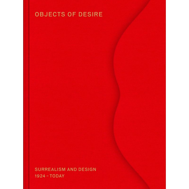 Objects Of Desire - Mateo Kries, Tanja Cunz, Gebunden von Thames & Hudson