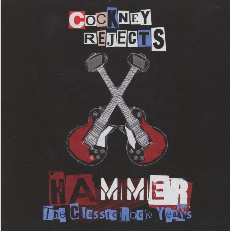 Hammer: The Classic Rock Years - Cockney Rejects. (CD) von The Cadiz Recording Co.
