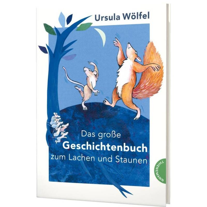 Das Große Geschichtenbuch Zum Lachen Und Staunen - Ursula Wölfel, Gebunden von Thienemann in der Thienemann-Esslinger Verlag GmbH