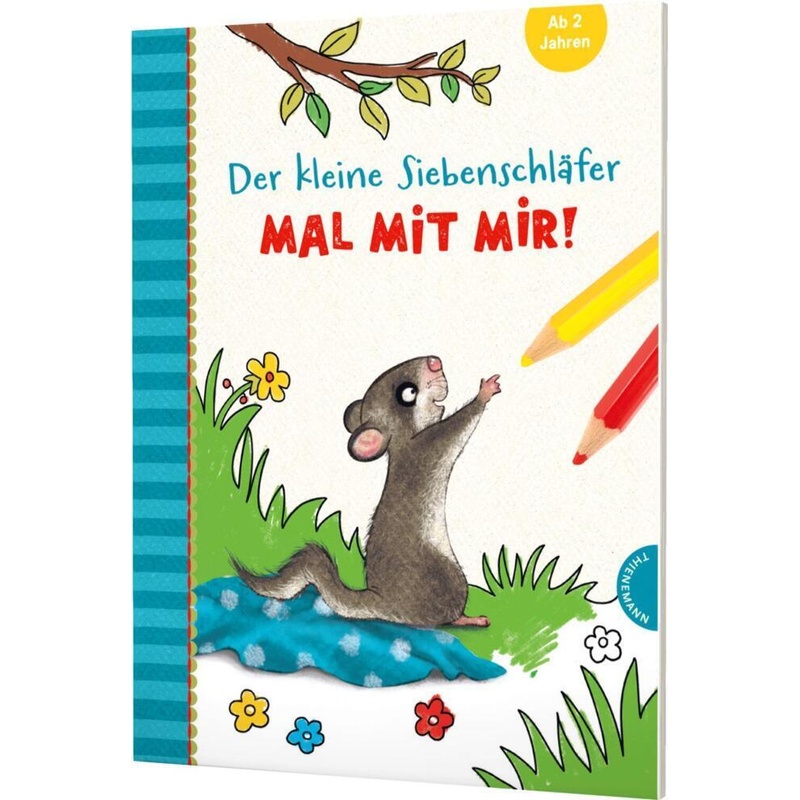 Der Kleine Siebenschläfer: Mal Mit Mir! - Sabine Bohlmann, Kartoniert (TB) von Thienemann in der Thienemann-Esslinger Verlag GmbH