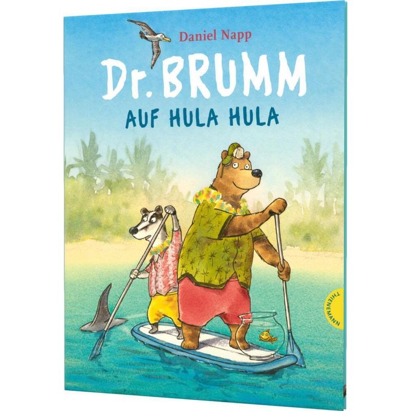 Dr. Brumm Auf Hula Hula - Daniel Napp, Gebunden von Thienemann in der Thienemann-Esslinger Verlag GmbH