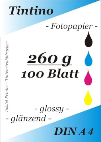 100 Blatt Fotopapier DIN A4 260g/qm high -glossy glaenzend - sofort trocken -wasserfest - hochweiß - sehr hohe Farbbrillianz fuer InkJet Drucker Tintenstrahldrucker von Tintino