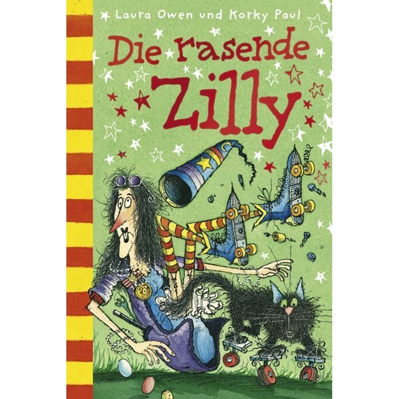 Die Rasende Zilly - Laura Owen, Korky Paul, Gebunden von Titania-Verlag