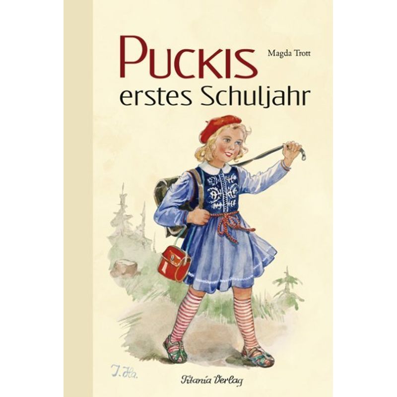 Puckis Erstes Schuljahr - Magda Trott, Gebunden von Titania-Verlag
