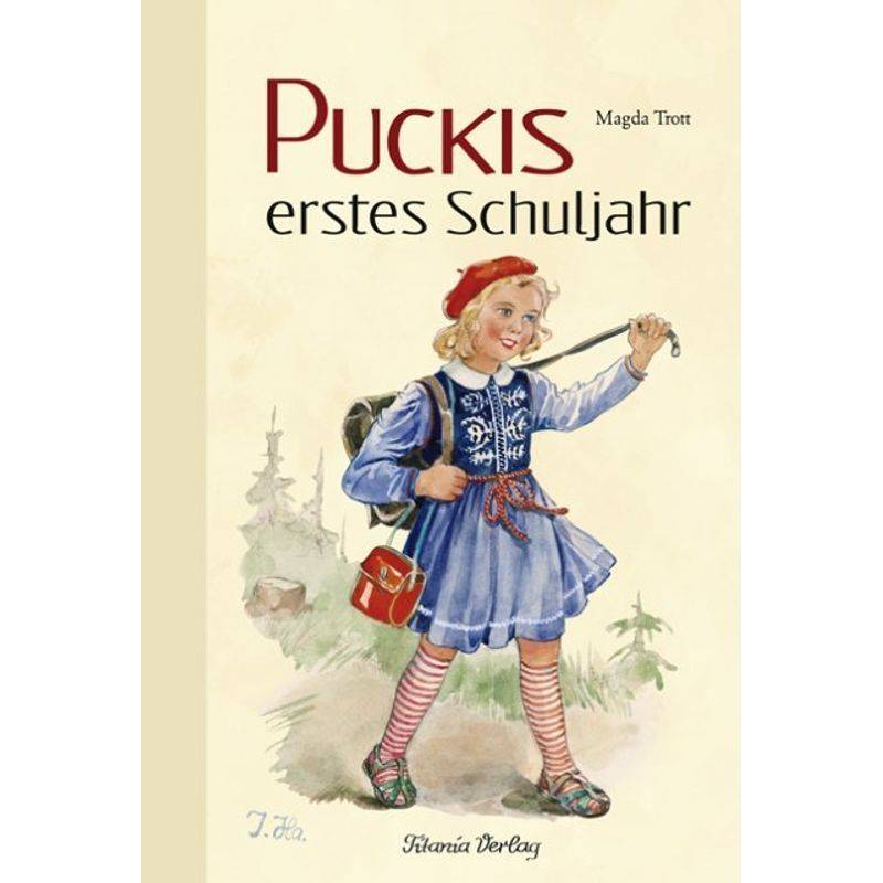 Puckis Erstes Schuljahr - Magda Trott, Gebunden von Titania-Verlag