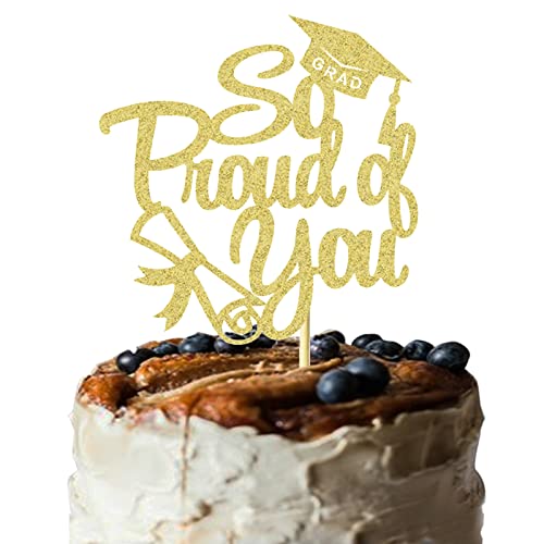 „So Proud of you“-Kuchenaufsatz, goldener glitzernder 2024-Kuchenaufsatz für die Abschlussfeier 2024, glitzernde Dekorationen von Topfunyy