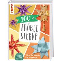 Buch "100 x Fröbelsterne" von Multi