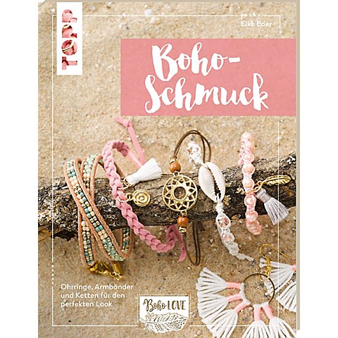 Buch "Boho Schmuck – Ohrringe, Armbänder und Ketten für den perfekten Look" von Topp