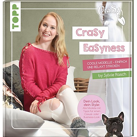 Buch "CraSy EaSyness – Coole Modelle – einfach und relaxt stricken" von Topp