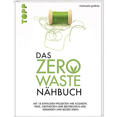Buch "Das Zero Waste Nähbuch" von Topp
