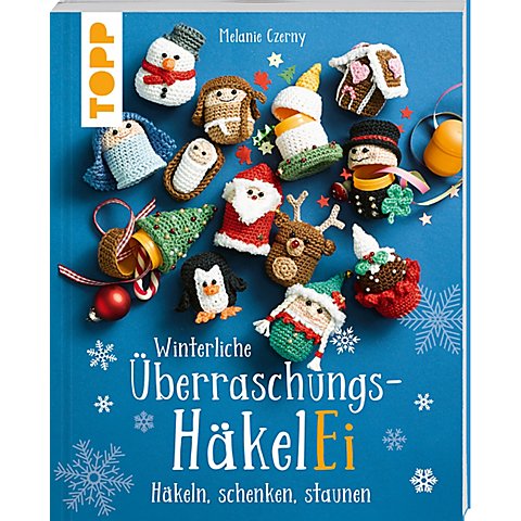 Buch "Winterliche Überraschungs-HäkelEi" von Topp