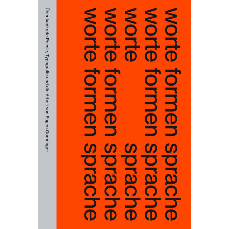 Worte Formen Sprache, Kartoniert (TB) von Triest Verlag