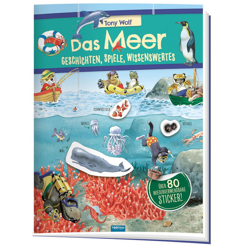 Trötsch Das Meer Geschichten Spiele Wissenswertes Stickerbuch, Kartoniert (TB) von Trötsch