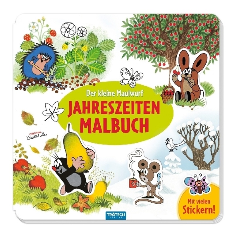 Trötsch Der Kleine Maulwurf Jahreszeitenmalbuch Sticker Und Malbuch, Kartoniert (TB) von Trötsch