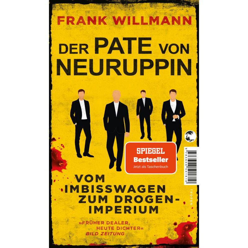Der Pate Von Neuruppin - Frank Willmann, Kartoniert (TB) von Tropen