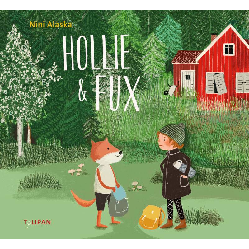 Hollie & Fux - Nini Alaska, Gebunden von Tulipan