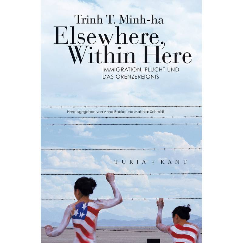 Elsewhere, Within Here - Trinh T. Minh-ha, Kartoniert (TB) von Turia & Kant