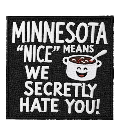 U-Sky Funny State Roast Patches, US States Sarkastic Embroidered Iron Ons for Hat, Jacket, Backpack, American Geography Humor Gifts (Minnesota Nice Means We Secretly Hate You) von U-Sky