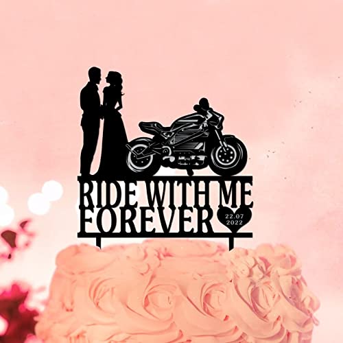 Ride With Me Forever Motorrad Romantik Mr & Mrs Hochzeitstag Tortenaufsatz Silhouette Braut und Bräutigam Tortenaufleger personalisiertes Datum für Hochzeit Verlobung Hochzeit Dekorationen Acryl von UDCRZ