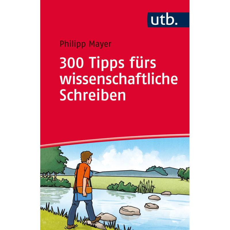 300 Tipps Fürs Wissenschaftliche Schreiben - Philipp Mayer, Taschenbuch von Brill | Schöningh