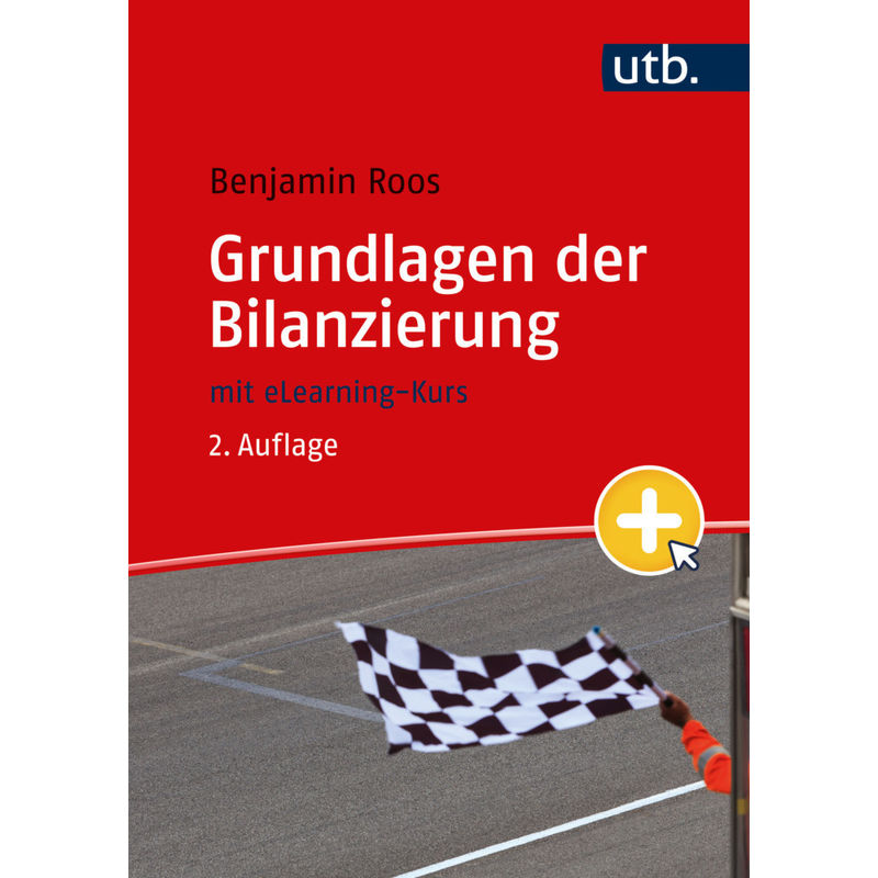Grundlagen Der Bilanzierung - Benjamin Roos, Taschenbuch von UTB