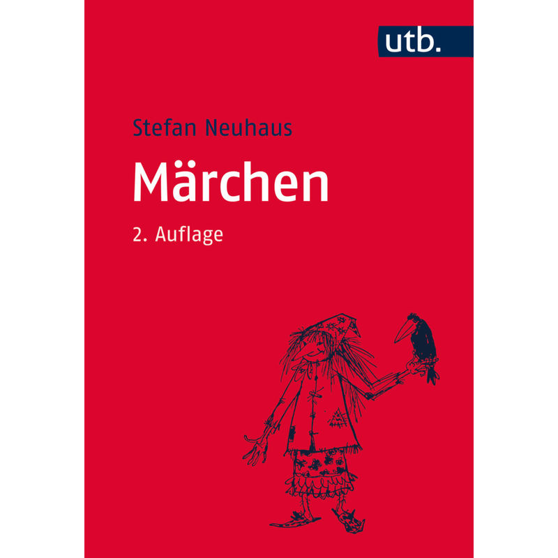 Märchen - Stefan Neuhaus, Taschenbuch von Narr Francke Attempto