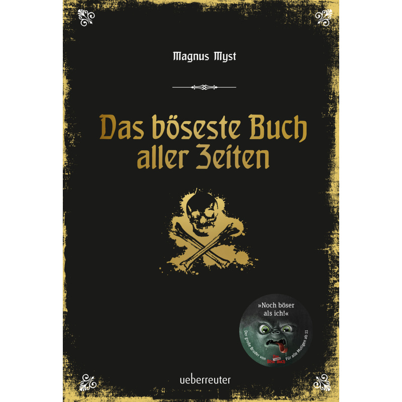 Das Böseste Buch Aller Zeiten - Magnus Myst, Gebunden von Ueberreuter