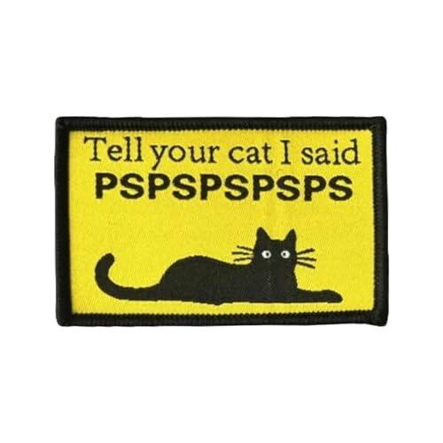 "Tell Your Cat I Said PSPSPSPSPS" Fun Patch Taktisches Moral-Emblem Aufnäher für DIY Kleidung Rucksack Gear Hat Backpack Jackets "Tell Your Cat I Said PSPSPSPSPS" Fun Patch Taktisches Moral-Emblem Aufnäher für DIY Kleidung Rucksack Gear Hat Backpack Jackets von Ueiwffzo