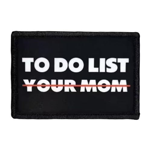 "TO DO LIST" Klett Patch Taktische Aufnäher Drucken Moral Militär Abzeichen Patches Für Taktische Kleidung Rucksack Baseballkappe Uniform von Uixxducc