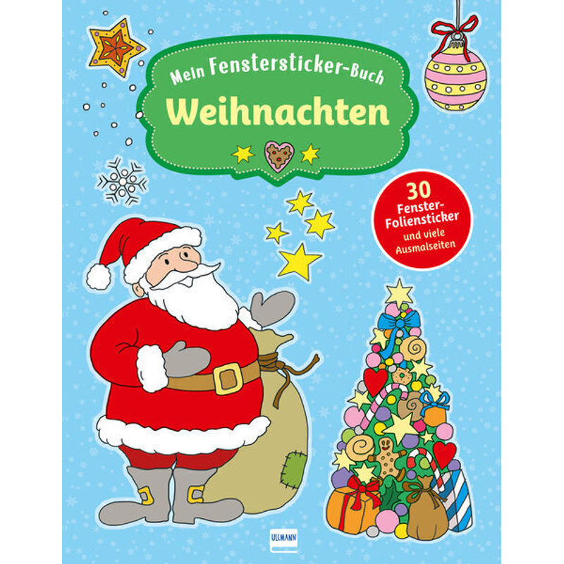 Mein Fenstersticker-Buch / Mein Fenstersticker-Buch - Weihnachten - Svenja Doering, Kartoniert (TB) von Ullmann Medien