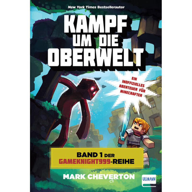 Minecraft - Kampf Um Die Oberwelt - Mark Cheverton, Kartoniert (TB) von Ullmann Medien