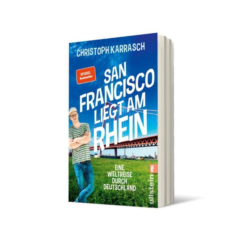 San Francisco Liegt Am Rhein - Christoph Karrasch, Taschenbuch von Ullstein TB