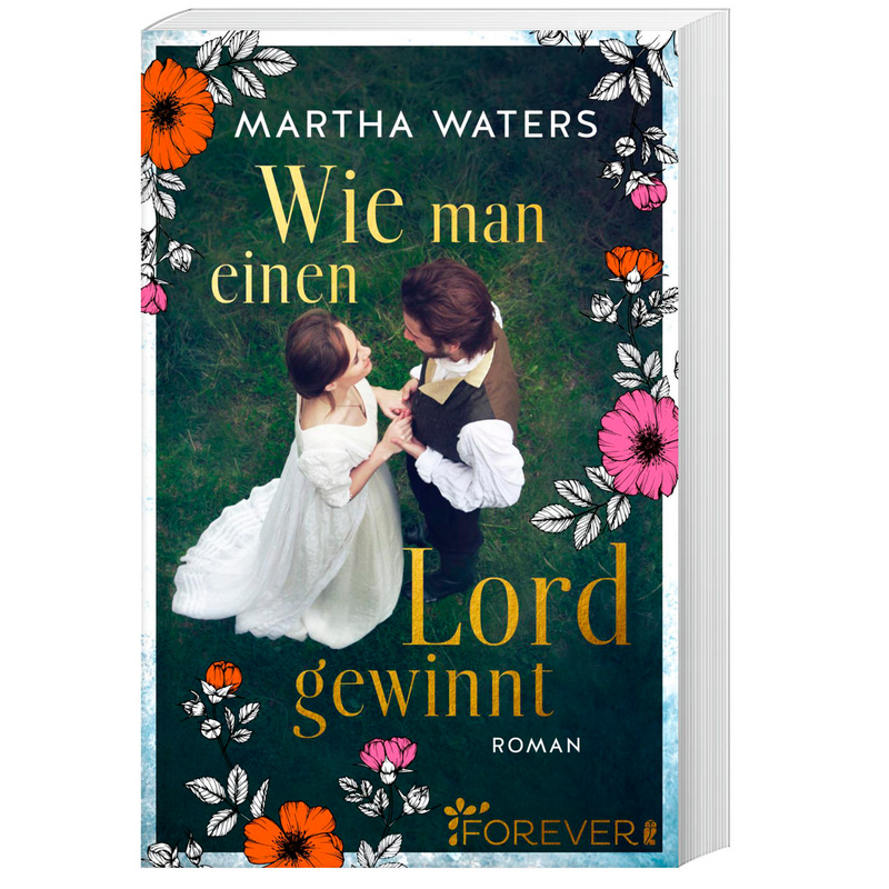 Wie Man Einen Lord Gewinnt / Regency Romantics Bd.1 - Martha Waters, Taschenbuch von Ullstein TB