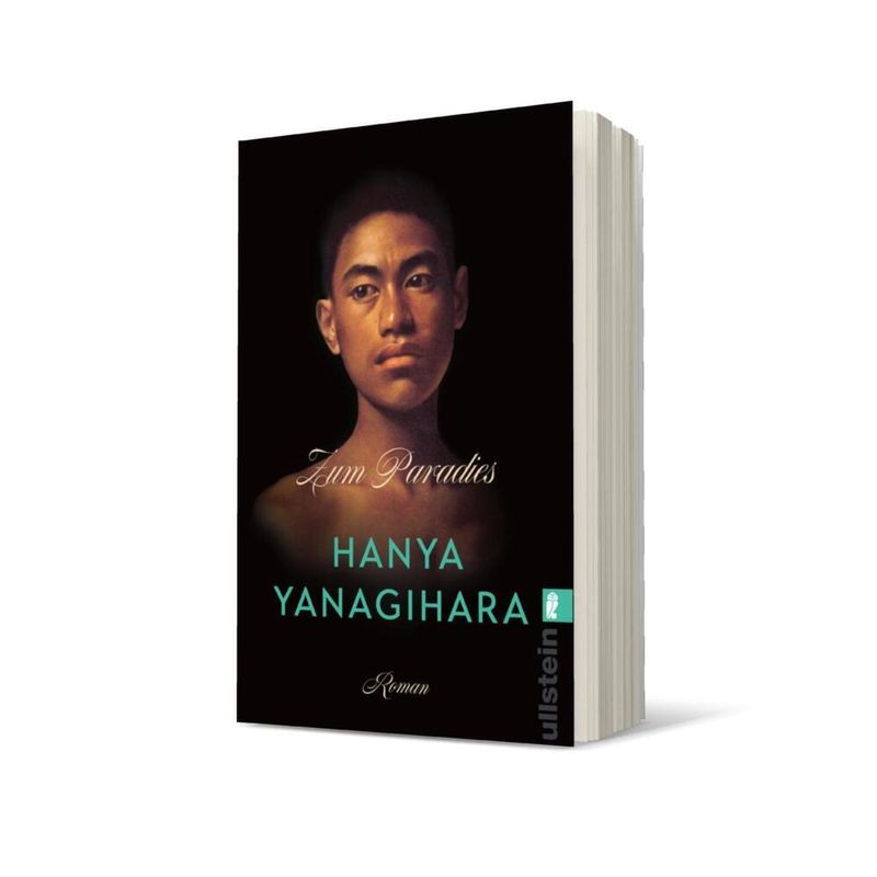 Zum Paradies - Hanya Yanagihara, Taschenbuch von Ullstein TB