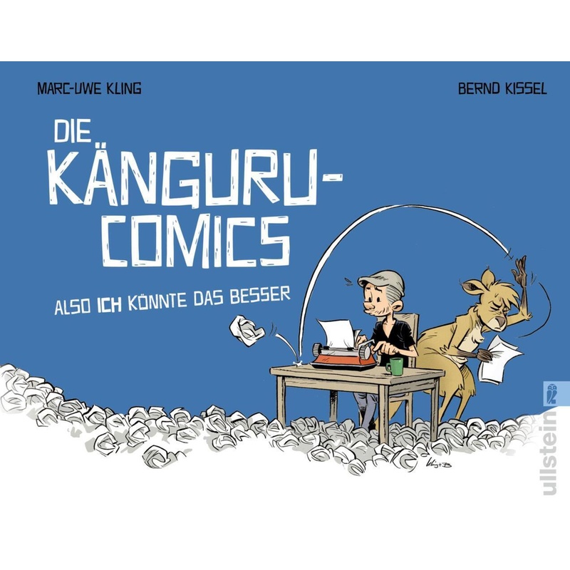 Die Känguru-Comics: Also Ich Könnte Das Besser - Marc-Uwe Kling, Taschenbuch von Ullstein TB