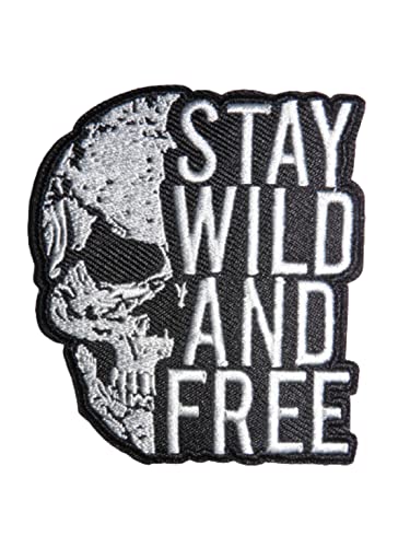 Aufnäher zum Aufbügeln, Motiv: Totenkopf "Stay wild and free" von Unbekannt