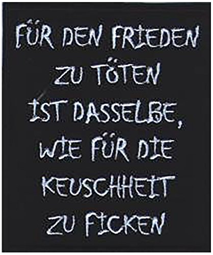 Für den Frieden - Aufnäher, Farbe: Schwarz/Weiß Für den Frieden - Aufnäher, Farbe: Schwarz/Weiß von Unbekannt