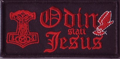 Odin statt Jesus - ROT- Aufnäher/Patch von Unbekannt