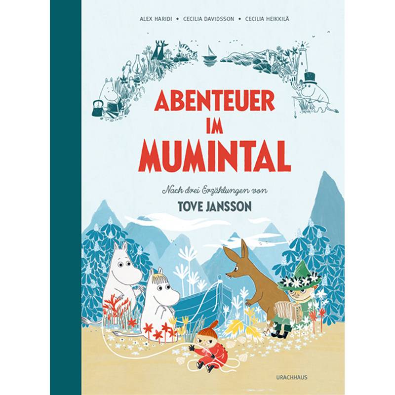 Abenteuer Im Mumintal - Alex Haridi, Cecilia Davidsson, Gebunden von Urachhaus
