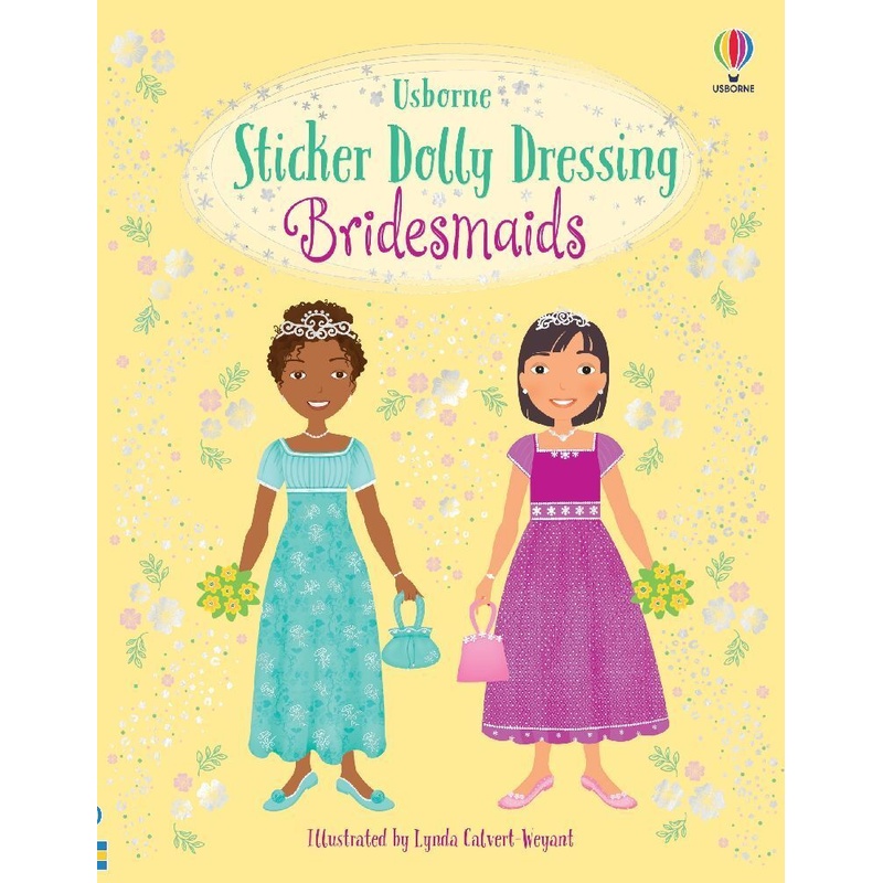 Sticker Dolly Dressing Bridesmaids - Lucy Bowman, Kartoniert (TB) von Usborne Publishing