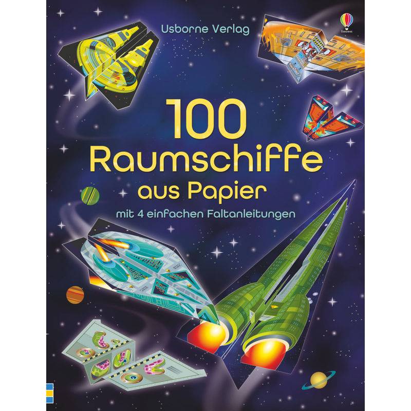 100 Raumschiffe Aus Papier von Usborne Verlag