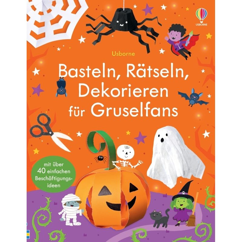 Basteln, Rätseln, Dekorieren Für Gruselfans - Kate Nolan, Kartoniert (TB) von Usborne Verlag