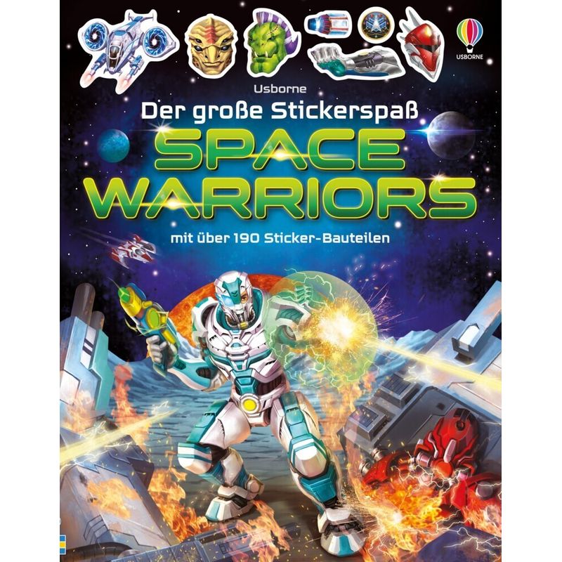 Der Große Stickerspaß: Space Warriors - Simon Tudhope, Kartoniert (TB) von Usborne Verlag