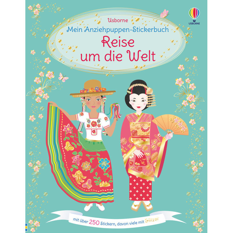 Meine Anziehpuppen-Stickerbücher / Mein Anziehpuppen-Stickerbuch: Reise Um Die Welt - Emily Bone, Kartoniert (TB) von Usborne Verlag