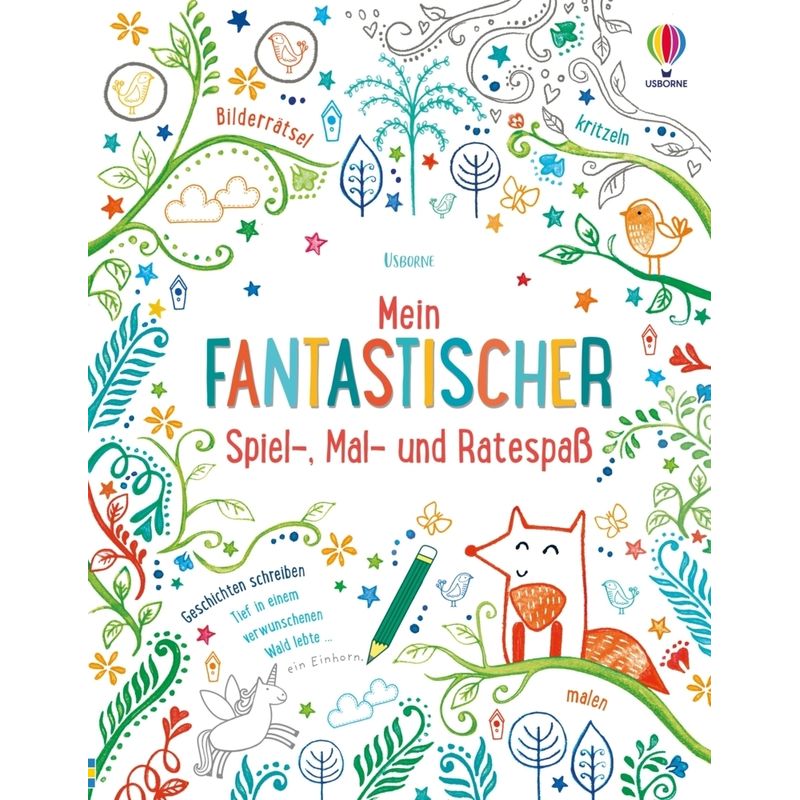Mein Fantastischer Spiel-, Mal- Und Ratespaß, Kartoniert (TB) von Usborne Verlag