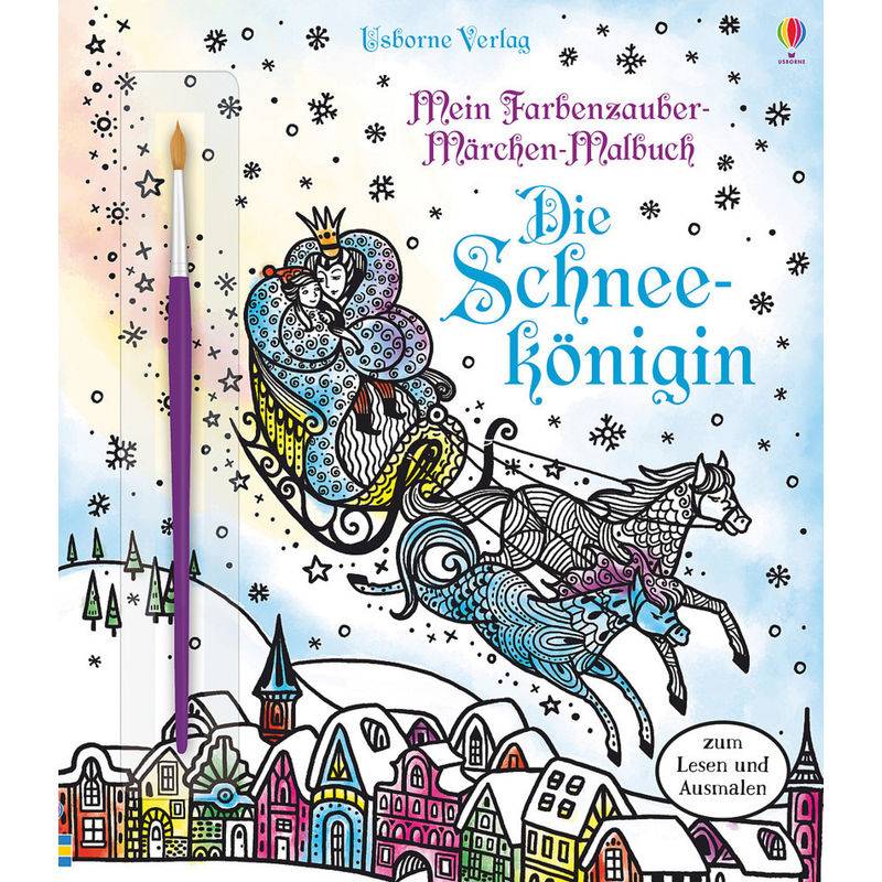 Mein Farbenzauber-Märchen-Malbuch: Die Schneekönigin - Susanna Davidson, Kartoniert (TB) von Usborne Verlag