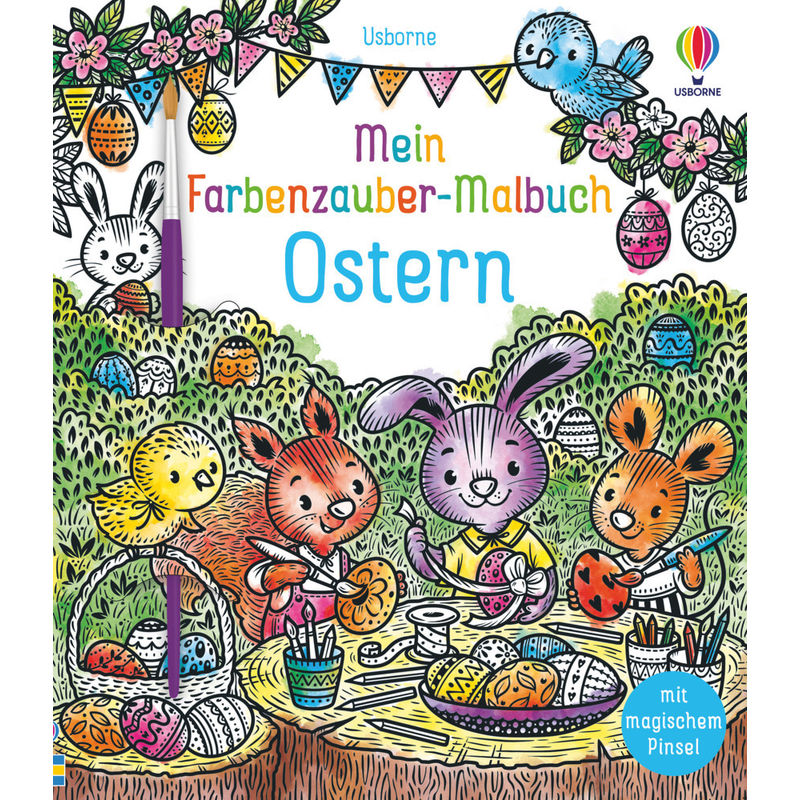 Mein Farbenzauber-Malbuch: Ostern - Abigail Wheatley, Kartoniert (TB) von Usborne Verlag