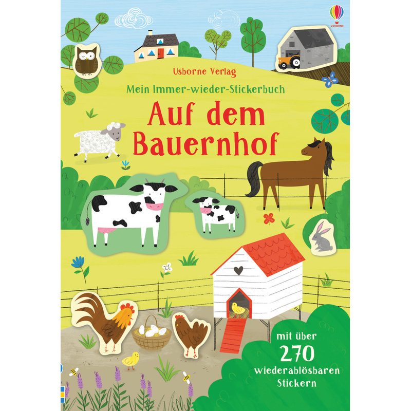 Mein Immer-Wieder-Stickerbuch: Auf Dem Bauernhof - Jessica Greenwell, Kartoniert (TB) von Usborne Verlag